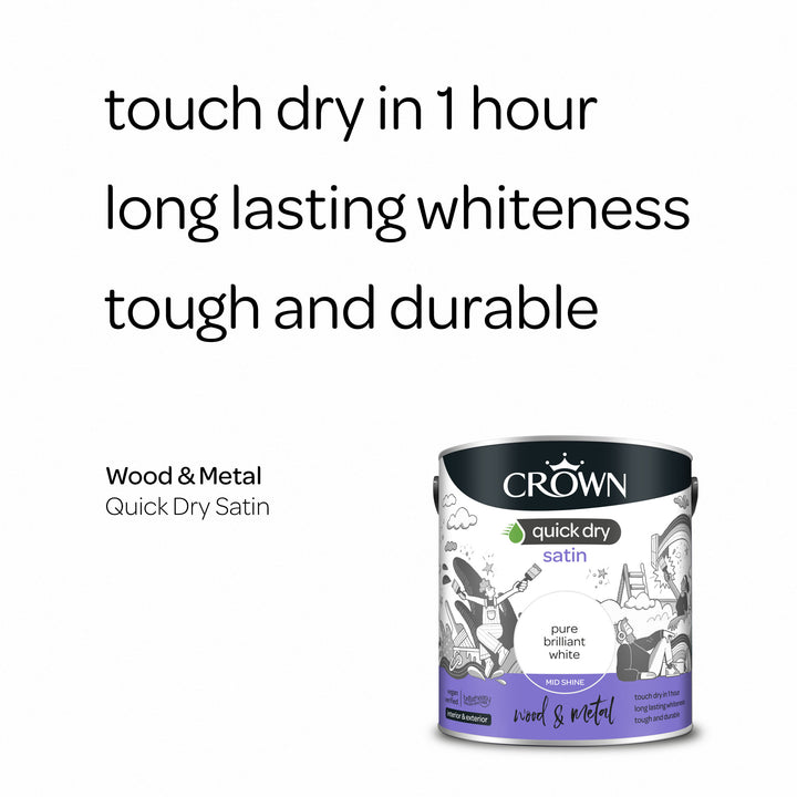 Crown Quick Dry Paint Gloss/Satin Pure Brilliant White 750ml/2.5l